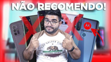 NÃO COMPRE ESTES SMARTPHONES DA MOTOROLA! 5 Escolhas que você pode SE DAR MAL! QUAL COMPRAR?